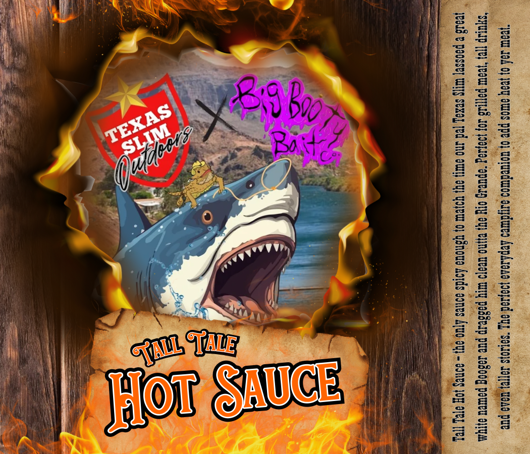 Texas Slims Tall Tale Hot Sauce!